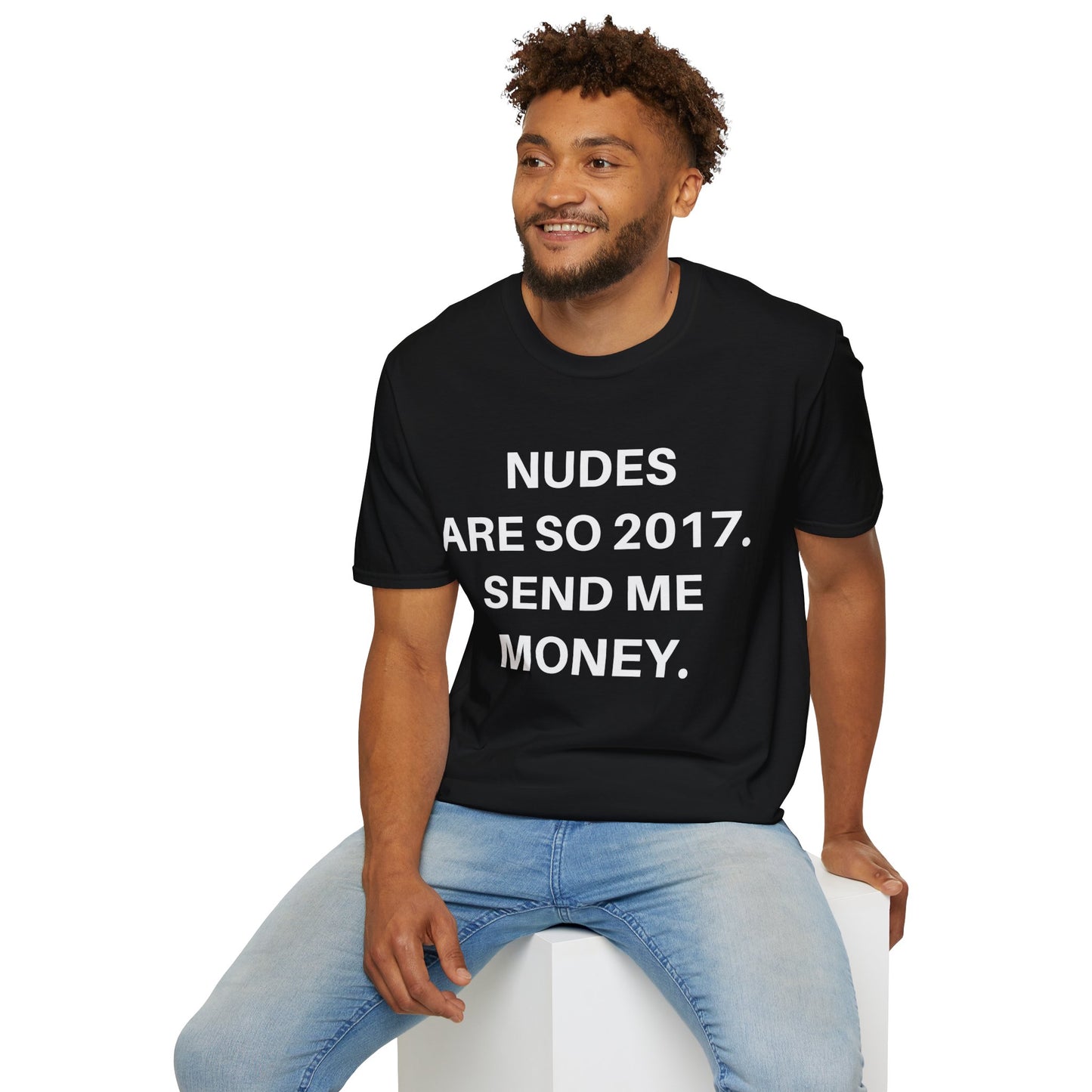 Send me money T-Shirt