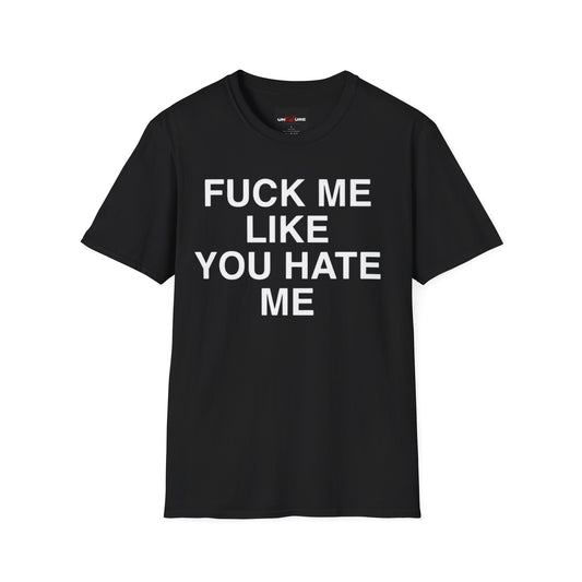Like u hate me T-Shirt